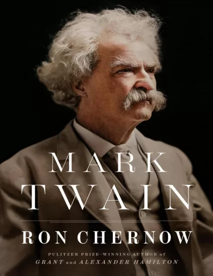 【亚马逊畅销书】马克吐温 Mark Twain by Ron Chernow-易外刊-英语外刊杂志电子版PDF下载网站