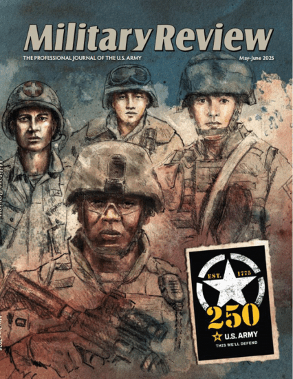Military Review-军事评论2025.05&06月号PDF电子版下载订阅-易外刊-英语外刊杂志电子版PDF下载网站