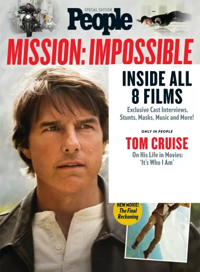 People Special Edition - Mission Impossible, 2025 人物特刊 - 不可能完成的任务，2025年-易外刊-英语外刊杂志电子版PDF下载网站
