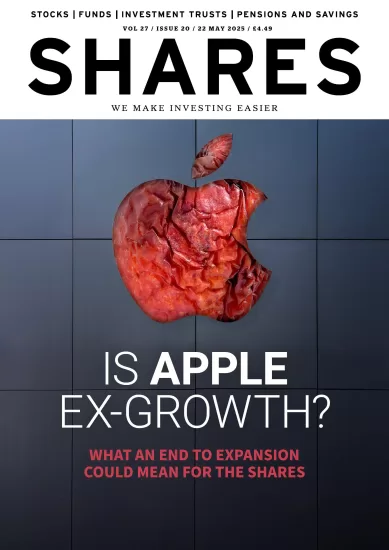 Shares Magazine-股票杂志2025.05.22期下载PDF电子版网盘订阅-易外刊-英语外刊杂志电子版PDF下载网站