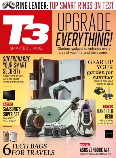 T3 UK-2025.06月号电子版下载英国消费电子产品杂志-易外刊-英语外刊杂志电子版PDF下载网站