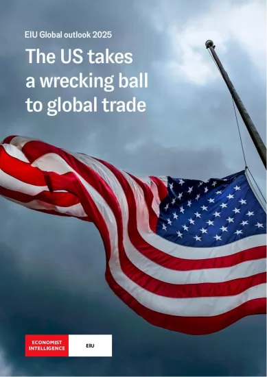 【EIU】经济学人智库2025年全球展望：美国对全球贸易采取了破坏性打击-易外刊-英语外刊杂志电子版PDF下载网站