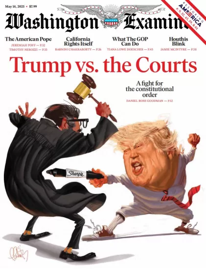 Washington Examiner-华盛顿考官2025.05.14期下载订阅-易外刊-英语外刊杂志电子版PDF下载网站