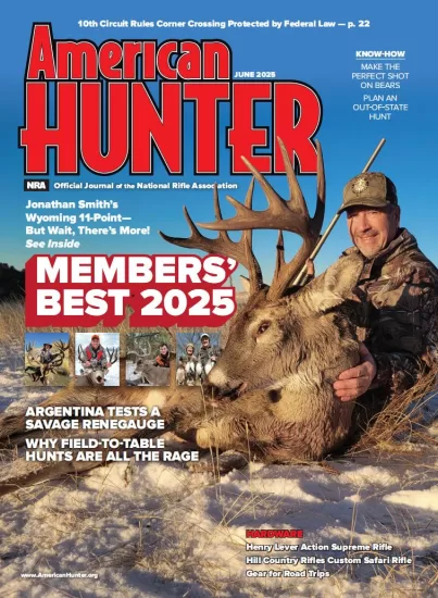 American Hunter-美国猎人2025.06月号下载订阅-易外刊-英语外刊杂志电子版PDF下载网站