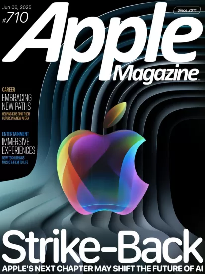 Apple Magazine-苹果周刊2025.06.06期电子版下载PDF网盘杂志Issue 710订阅-易外刊-英语外刊杂志电子版PDF下载网站