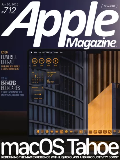 Apple Magazine-苹果周刊2025.06.20期电子版下载PDF网盘杂志Issue 712订阅-易外刊-英语外刊杂志电子版PDF下载网站
