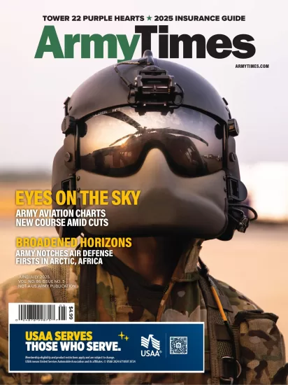 Army Times-陆军时报2025.06&07月号下载订阅-易外刊-英语外刊杂志电子版PDF下载网站