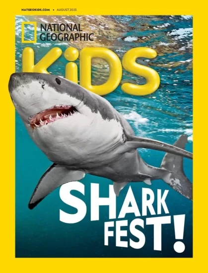 National Geographic Kids USA-美国国家地理儿童版2025.08月号下载PDF订阅-易外刊-英语外刊杂志电子版PDF下载网站