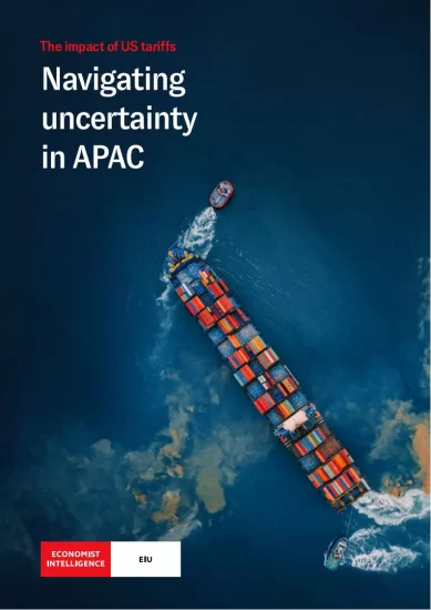 【EIU】应对亚太地区的不确定性-易外刊-英语外刊杂志电子版PDF下载网站