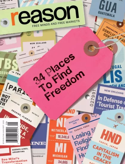 Reason-理性杂志2025.08&09月号下载PDF电子版网盘订阅-易外刊-英语外刊杂志电子版PDF下载网站