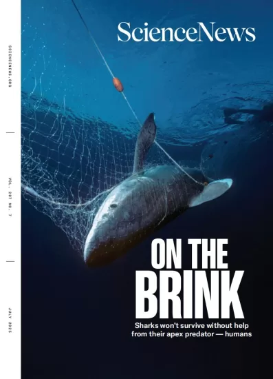 Science News-科学新闻2025.07月号下载PDF订阅-易外刊-英语外刊杂志电子版PDF下载网站