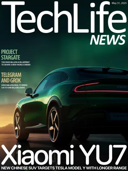 Techlife News-科技生活新闻2025.05.31期下载Issue 709订阅-易外刊-英语外刊杂志电子版PDF下载网站