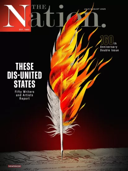 The Nation-美国国家民族政坛2025.07&08月号下载PDF电子版网盘杂志订阅-易外刊-英语外刊杂志电子版PDF下载网站