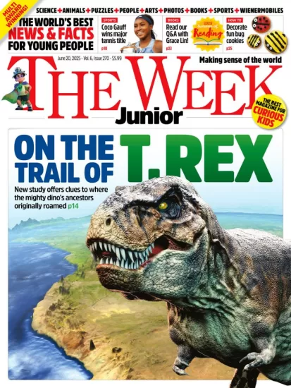 The Week Junior USA-青少年周刊2025.06.20期下载PDF电子版Issue 270网盘杂志-易外刊-英语外刊杂志电子版PDF下载网站
