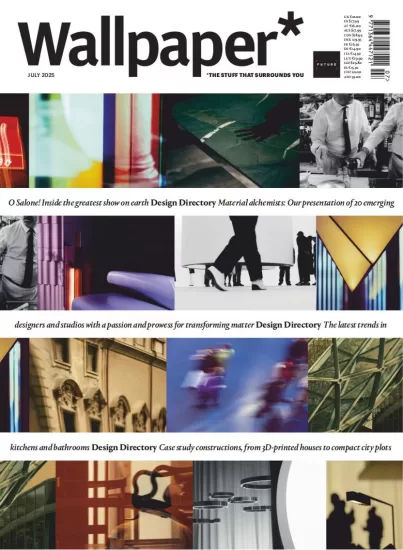 Wallpaper-墙纸杂志2025.07月号下载电子版PDF网盘订阅-易外刊-英语外刊杂志电子版PDF下载网站