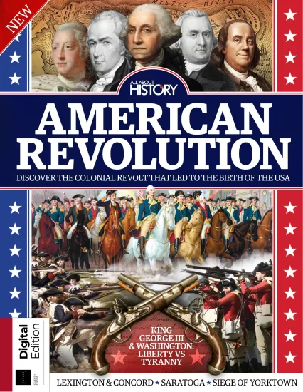 All About History - Book of the American Revolution, 7th Edition 2025 关于历史的一切：美国革命之书，第七版 2025-易外刊-英语外刊杂志电子版PDF下载网站