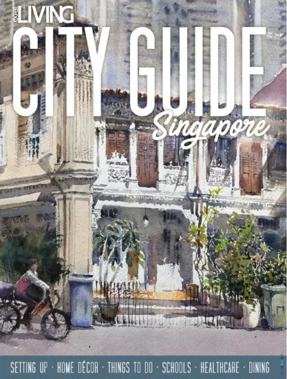 Expat Living City Guide Singapore – 2025/2026 外籍人士生活城市指南：新加坡 – 2025-2026-易外刊-英语外刊杂志电子版PDF下载网站