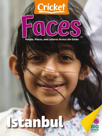 Faces-面孔2025.07&08月号下载PDF儿童杂志电子版网盘订阅-易外刊-英语外刊杂志电子版PDF下载网站