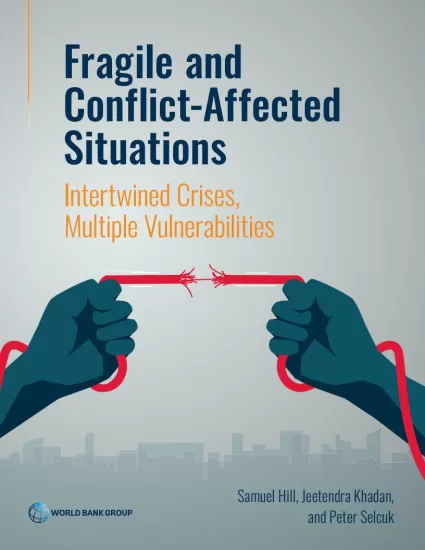 【世界银行】脆弱和受冲突影响的局势：危机交织，脆弱性多重-易外刊-英语外刊杂志电子版PDF下载网站