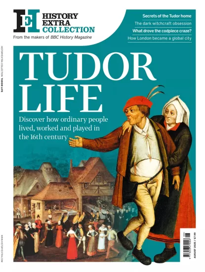 History Extra Collection - Tudor Life, 2025 历史精选合集 - 都铎时代生活，2025年-易外刊-英语外刊杂志电子版PDF下载网站