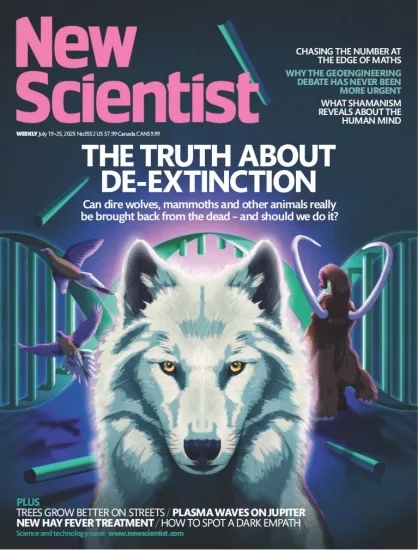 New Scientist USA-新科学家2025.07.19期下载PDF电子版网盘杂志订阅-易外刊-英语外刊杂志电子版PDF下载网站