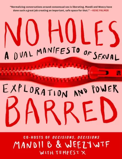 【有声书】无禁区：性探索与权力的双重宣言 No Holes Barred: A Dual Manifesto of Sexual Exploration and Power by Mandii B-易外刊-英语外刊杂志电子版PDF下载网站