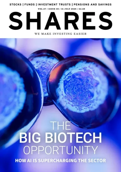 Shares Magazine-股票杂志2025.07.31期下载PDF电子版网盘订阅-易外刊-英语外刊杂志电子版PDF下载网站