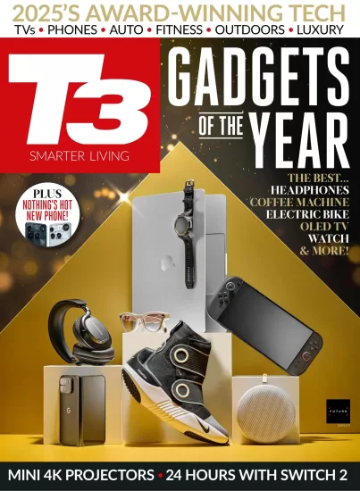 T3 UK-2025.08月号电子版下载英国消费电子产品杂志-易外刊-英语外刊杂志电子版PDF下载网站