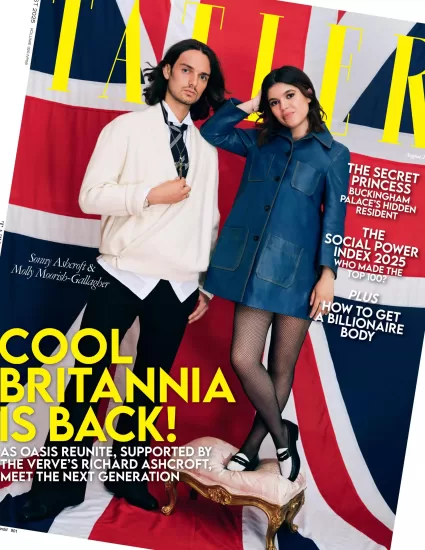 Tatler UK-尚流杂志2025.08月号下载PDF电子版网盘订阅-易外刊-英语外刊杂志电子版PDF下载网站