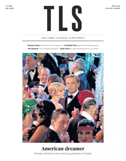 The TLS-泰晤士报文学增刊2025.07.11期下载PDF电子版网盘杂志订阅-易外刊-英语外刊杂志电子版PDF下载网站