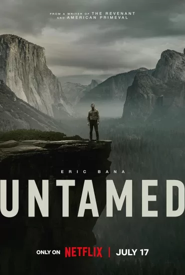 【Netflix】荒境狂途 第一季 Untamed-易外刊-英语外刊杂志电子版PDF下载网站