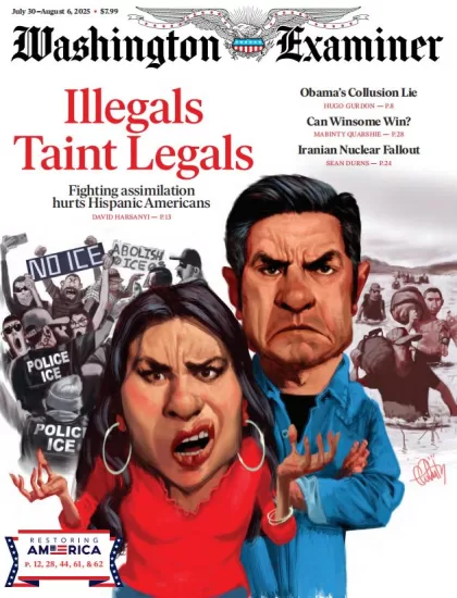 Washington Examiner-华盛顿考官2025.07.30期下载订阅-易外刊-英语外刊杂志电子版PDF下载网站