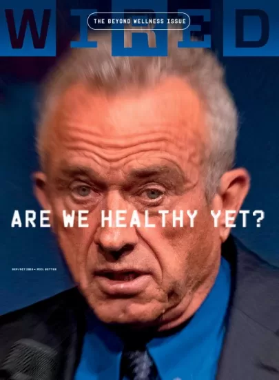 Wired USA-连线杂志2025.09&10月号下载电子版PDF网盘订阅-易外刊-英语外刊杂志电子版PDF下载网站