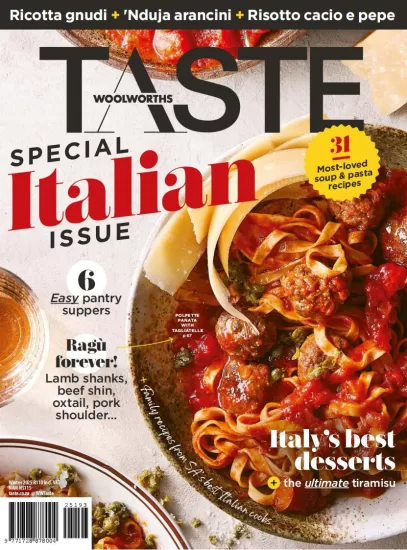 Woolworths Taste - Special Italian Issue, Winter 2025-易外刊-英语外刊杂志电子版PDF下载网站