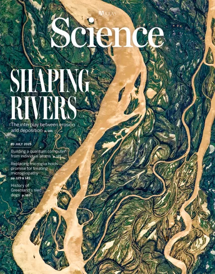 Science-科学杂志2025.07.10期下载电子版PDF网盘NO. 6756订阅-易外刊-英语外刊杂志电子版PDF下载网站