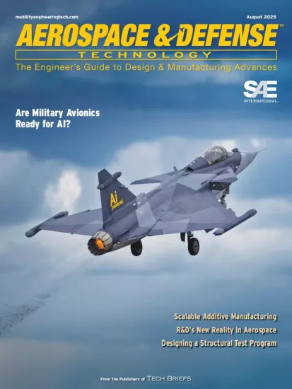 Aerospace & Defense Technology-航空航天与国防技术2025.08月号下载订阅-易外刊-英语外刊杂志电子版PDF下载网站