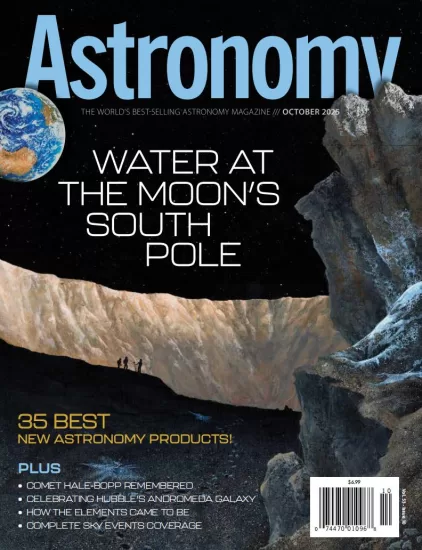 Astronomy-天文学杂志2025.10月号PDF电子版下载订阅-易外刊-英语外刊杂志电子版PDF下载网站