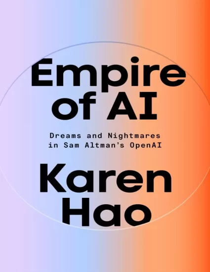 【有声书】人工智能帝国：萨姆·阿尔特曼的OpenAI之梦与梦魇 Empire of AI: Dreams and Nightmares in Sam Altman's OpenAI-易外刊-英语外刊杂志电子版PDF下载网站