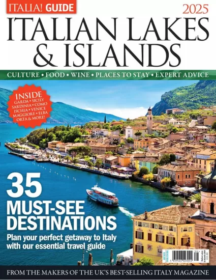Italia! Guide - Italian Lakes & Islands, 2025 意大利！指南 - 意大利湖泊与岛屿，2025-易外刊-英语外刊杂志电子版PDF下载网站