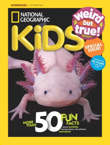 National Geographic Kids USA-美国国家地理儿童版2025.09月号下载PDF订阅-易外刊-英语外刊杂志电子版PDF下载网站
