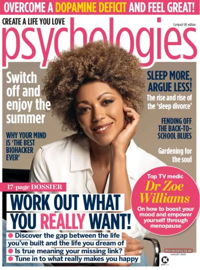 Psychologies UK-心理学杂志2025.08月号下载PDF电子版网盘订阅-易外刊-英语外刊杂志电子版PDF下载网站