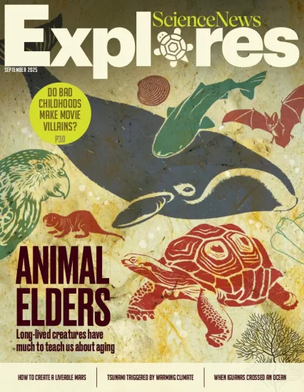 Science News Explores-科学新闻探索2025.09月号下载订阅-易外刊-英语外刊杂志电子版PDF下载网站
