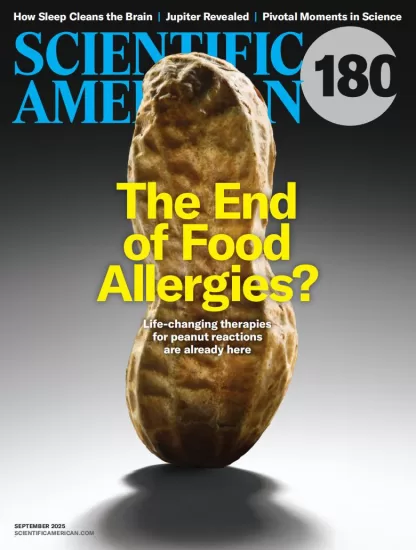 Scientific American-科学美国人2025.09月号下载PDF电子版网盘订阅-易外刊-英语外刊杂志电子版PDF下载网站