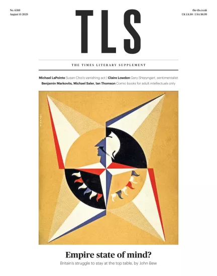 The TLS-泰晤士报文学增刊2025.08.15期下载PDF电子版网盘杂志订阅-易外刊-英语外刊杂志电子版PDF下载网站
