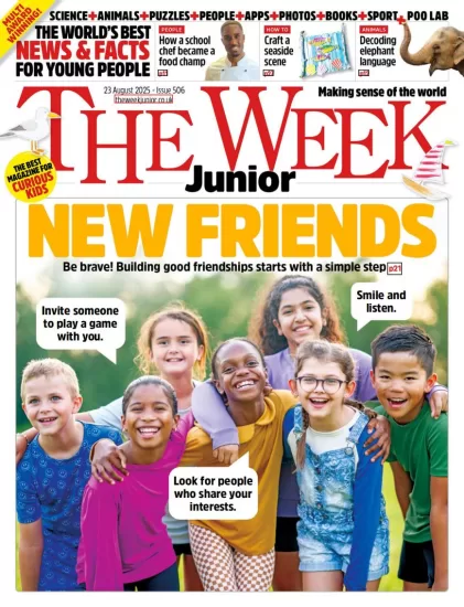 The Week Junior UK-青少年周刊2025.08.23期下载PDF电子版网盘Issue 506杂志订阅-易外刊-英语外刊杂志电子版PDF下载网站