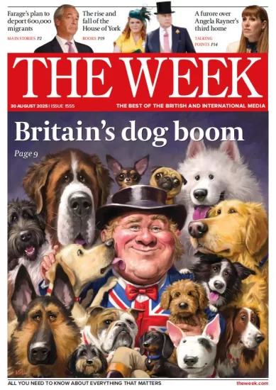 The Week UK-周刊报道2025.08.30期下载PDF电子版杂志网盘Issue 1555订阅-易外刊-英语外刊杂志电子版PDF下载网站