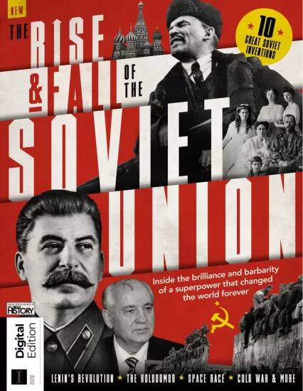 All About History - Rise & Fall of the Soviet Union 2nd Edition, 2025 关于历史的一切：苏联的崛起与衰落 第二版，2025年-易外刊-英语外刊杂志电子版PDF下载网站