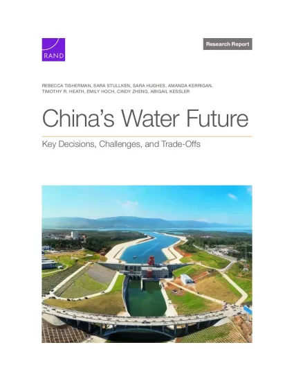 【兰德公司】中国水资源的未来：关键决策、挑战和权衡-易外刊-英语外刊杂志电子版PDF下载网站