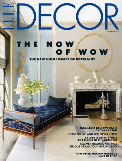 ELLE Decor USA-2025.09月号下载PDF电子版室内设计杂志订阅-易外刊-英语外刊杂志电子版PDF下载网站