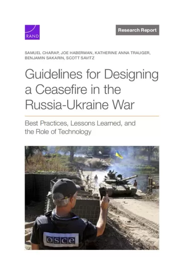 【兰德公司】俄乌战争停火设计指南：最佳实践、经验教训和技术的作用-易外刊-英语外刊杂志电子版PDF下载网站